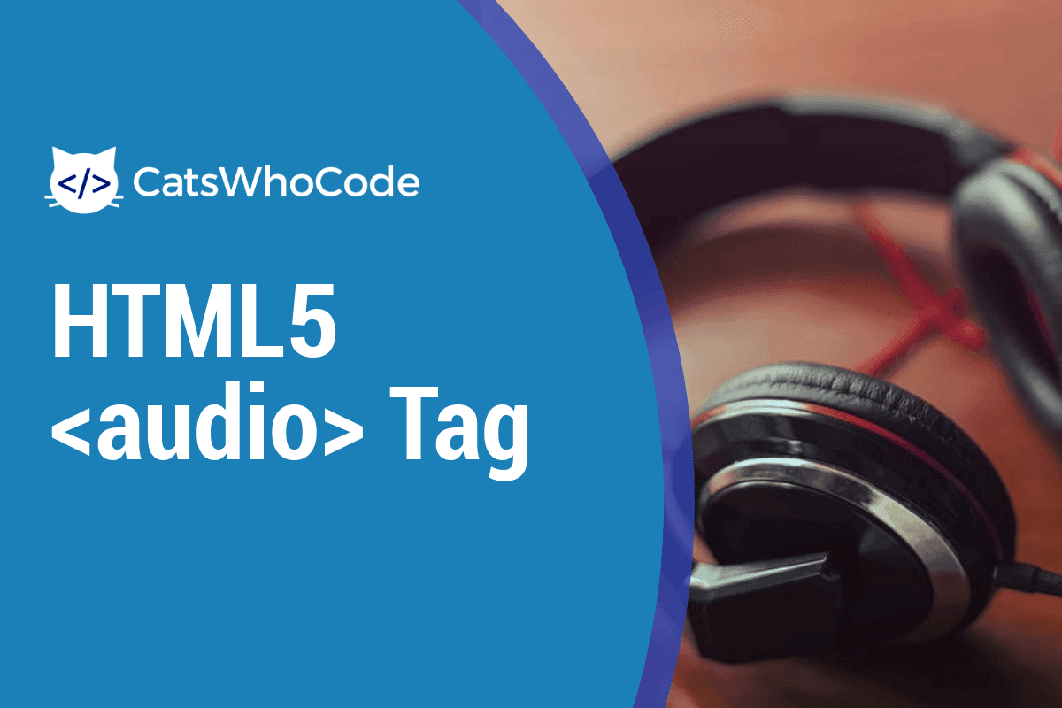 Mastering The HTML <audio> Tag 38